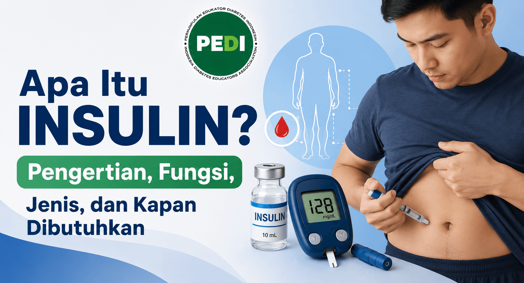 Apa Itu Insulin? Pengertian, Fungsi, Jenis, dan Kapan Dibutuhkan